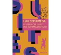 Le Vieux qui lisait des romans d'amour