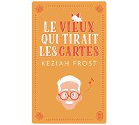 Le vieux qui tirait les cartes