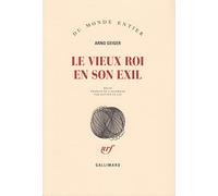 Le vieux roi en son exil