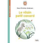 Le vilain petit canard Boussole cycle 2 - Hans-Christian Andersen - Belin Éducation - broché - Scolaire / Universitaire