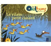 Le vilain petit canard (+ CD audio): PS - MS - GS