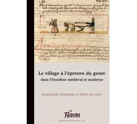 Le village à l’épreuve du genre dans l’Occident médiéval et moderne - Emmanuelle Charpentier - Presses Universitaires Du Midi - broché - Essai