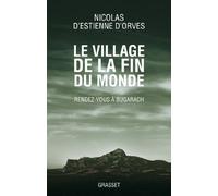Le village de la fin du monde: Rendez-vous à Bugarach