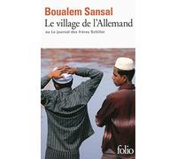 Boualem Sansal – Le village de l'Allemand ou Le journal des frères Schiller – Roman – Poche