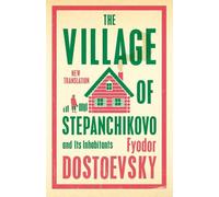 Le village de Stepanchikovo et ses habitants