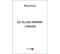 Le village derrière l'horizon