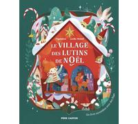 Le village des lutins de Noël