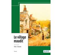 Le village maudit - Mac Calade - Nombre 7 - broché - Roman