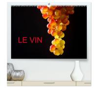 LE VIN (Calendrier mural haut de gamme 2027 DIN A2 vertical), CALVENDO calendrier mensuel: De belles photos autour du vin