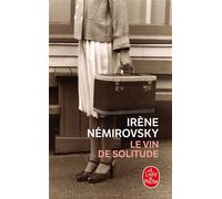 Le Vin de solitude - Irène Némirovsky - Lgf - Poche - Roman
