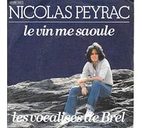 Le Vin me Saoûle / Les Vocalises de Brel [Vinyle 45 tours 7"]