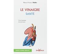 Le vinaigre santé