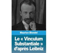 Le Vinculum Substantiale d'après Leibniz