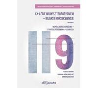 Le vingtième anniversaire de la guerre contre le terrorisme - bilan et conséquences Volume 1. (Literatur, Militaria auf Polnisch)