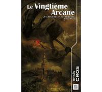 Le vingtième arcane Les Arcanes d'Autremonde - Volume 2 - Anaïs Cros - Nestiveqnen - broché - Roman