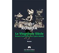 Le Vingtième Siècle - Roman d'une Parisienne d'après-demain