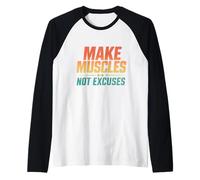 Le Vintage Fait des Muscles, Pas des Excuses pour l'entraînement Physique Manche Raglan