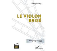 Le violon brisé: Médaille d'argent du concours Vivons les mots ! 2022