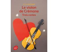 Le violon de Crémone - 3 contes d'Hoffmann Trois contes - Ernst Theodor Amadeus Hoffmann - Ldp Jeunesse - Poche - Roman junior dès 9 ans