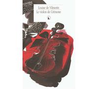 Le violon de Crémone - Louise De Vilmorin - Gallimard - broché - Roman