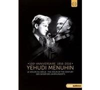 Yehudi Menuhin : Le Violon Du Siècle