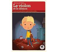 Emmanuel Trédez, Sébastien Pelon – Le violon et le démon – Roman junior dès 9 ans – Broché