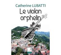 Le violon orphelin