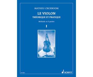 Le Violon Théorique et Pratique - Méthode en 5 parties