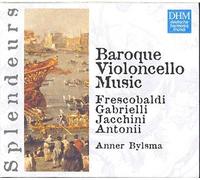 Le Violoncelle Baroque Au Xviième Siècle : Frescobaldi, Gabrielli, Jacchini, Antonii