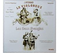 Le Violoneux, Les Deux Aveugles [Vinyl LP]