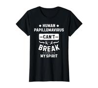 Le Virus du papillome Humain ne Peut Pas briser Mon Esprit T-Shirt Graphique avec Valeur