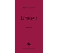 Le vis-à-vis - Belinda Cannone - La Pionniere - broché - Nouvelles