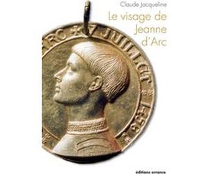 Le visage de Jeanne d'Arc Jacqueline Claude (Auteur), Philippe Delorme (Préface), Georges Montcharmont (Auteur), Georges Montcharmont (Photographie)