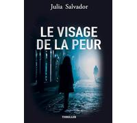 Le Visage de la Peur