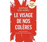 Le Visage de nos colères