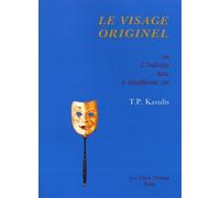 Le visage originel ou l'individu dans le bouddhisme zen