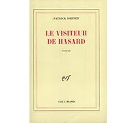 Le Visiteur de hasard