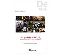 Yannick Lebtahi – Le visiteur du futur : Les coulisses d'une web-série culte – Broché