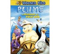 Plume – Le visiteur du pôle Sud – Warner Bros.