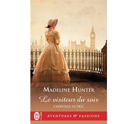 Le visiteur du soir - Madeline Hunter - J'ai Lu - Poche - Roman