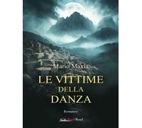 Le vittime della danza - Mario Maxia - BookRoad - ebook (ePub) - Livre