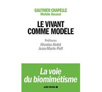 Le Vivant comme modèle