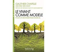 Le Vivant comme modèle (Espaces Libres - Sciences)