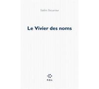 Le Vivier des noms Valère Novarina (Auteur)