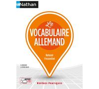 Le vocabulaire allemand – Repères pratiques – La collection pour retenir l'essentiel (62) – Nathan