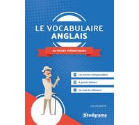 Le vocabulaire anglais 60 fiches thématiques - Alex Delmotte - Studyrama Eds - broché - Méthode de langue