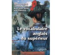 Le Vocabulaire Anglais Du Superieur