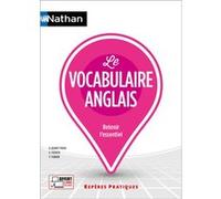 Le vocabulaire anglais – Repères pratiques – La collection pour retenir l'essentiel (19)