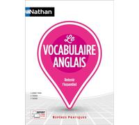 Le vocabulaire anglais - Repères pratiques - La collection pour retenir l'essentiel (19)