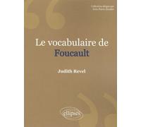 Le Vocabulaire De Foucault